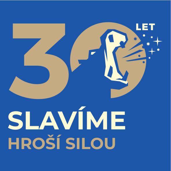 Hroši slaví 30 let
